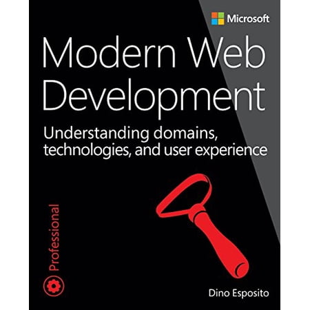 Pre-Owned Modern Web Development: Understanding Domains Technologies and User Experience (Paperback) 1509300015 9781509300013