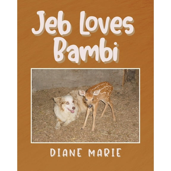 Jeb Loves Bambi, (Paperback)