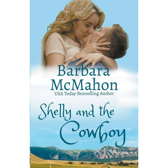 Cowboys of Wildcat Creek Shelly and the Cowboy, Book 2, (Paperback)