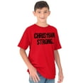 thumbnail image 3 of Christian Strong Religious Faith Crewneck T Shirts Boy Girl Teen Brisco Brands XS, 3 of 6