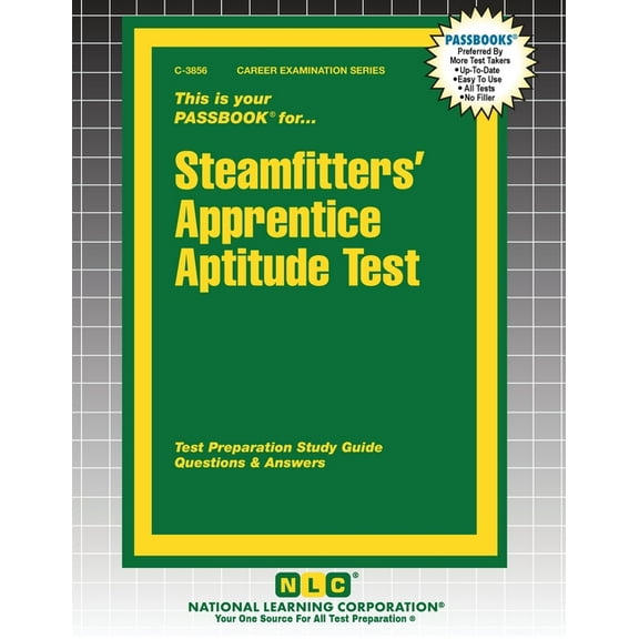 Steamfitters' Apprentice Aptitude Test, (Paperback)