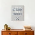 thumbnail image 4 of Creative Products No Buddy Like A Brother 11x14 Canvas Wall Art, 4 of 5