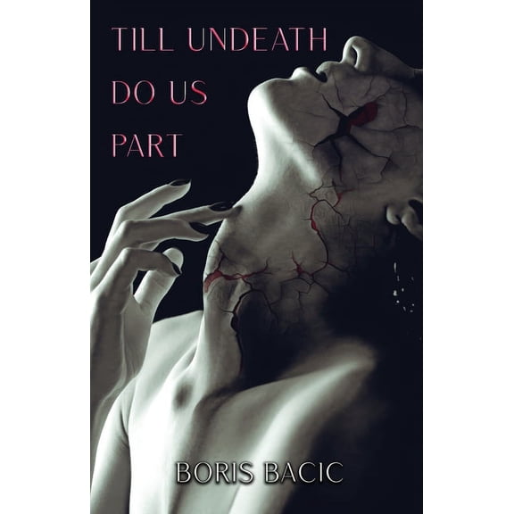 Till Undeath Do Us Part, (Paperback)