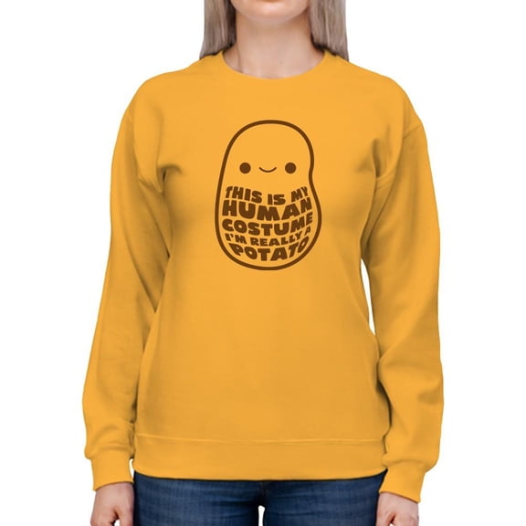 This Is My Human Costume. Potato Sweatshirt Women -Smartprints Designs, Female 3X-Large