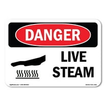 OSHA Danger Sign - Live Steam | Decal | Protect Your Business, Construction Site, Warehouse & Shop Area |  Made in The USA