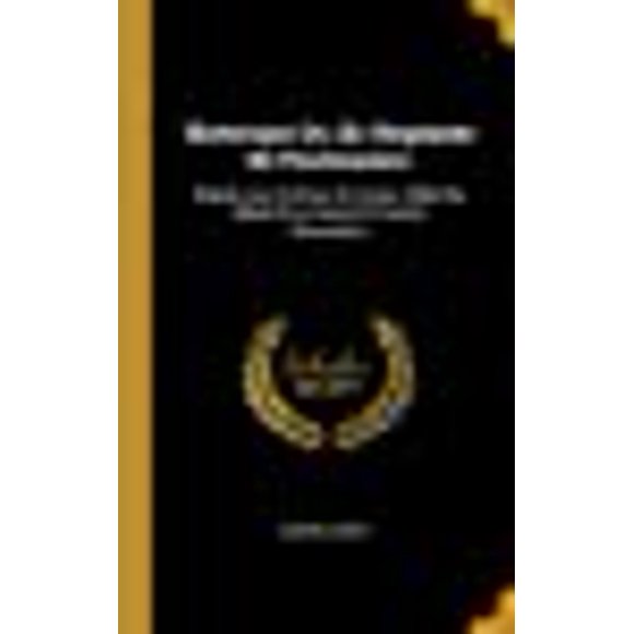 Historique Du 1er Régiment de Pontonniers: D'Après Les Archives Du Corps, Celles Du Dépot de la Guerre Et Autres Documents (French Edition)