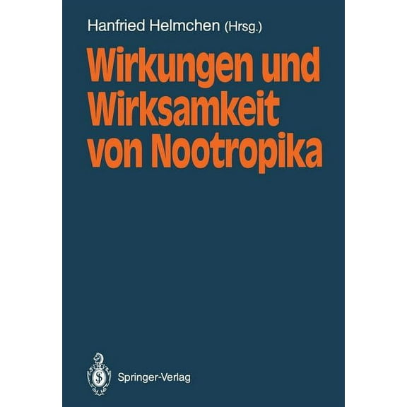 Wirkungen Und Wirksamkeit Von Nootropika, (Paperback)