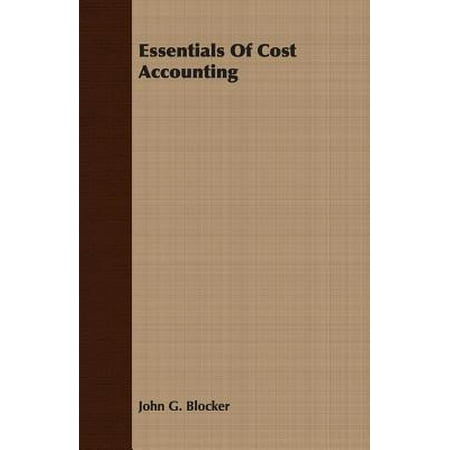 Essentials Of Cost Accounting Walmart Com