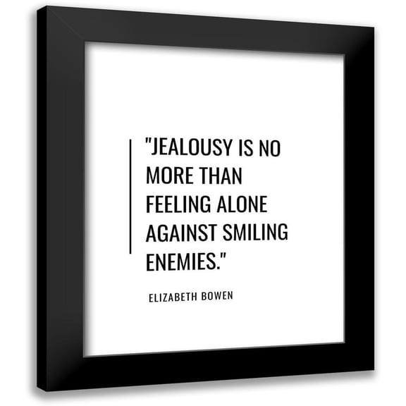 ArtsyQuotes 12x14 Black Modern Framed Museum Art Print Titled - Elizabeth Bowen Quote: Jealousy