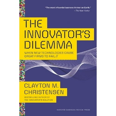The Innovator's Dilemma, (Paperback)