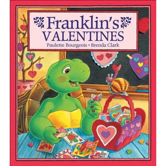Franklin (Kids Can): Franklin's Valentines (Paperback)