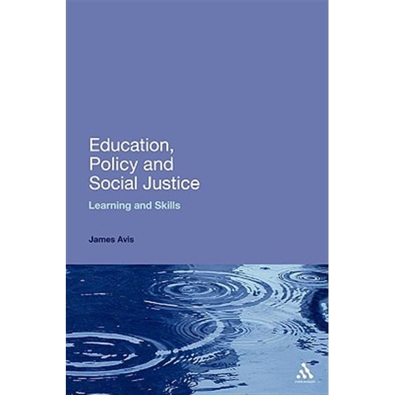 Pre-Owned Continuum Studies in Lifelong Learning: Education, Policy and Social Justice: Learning and Skills (Paperback)