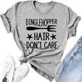 thumbnail image 1 of YourTops T-Shirt Dinglehopper Hair don't Care pour Femmes (US L, 3-Gris), 1 of 2