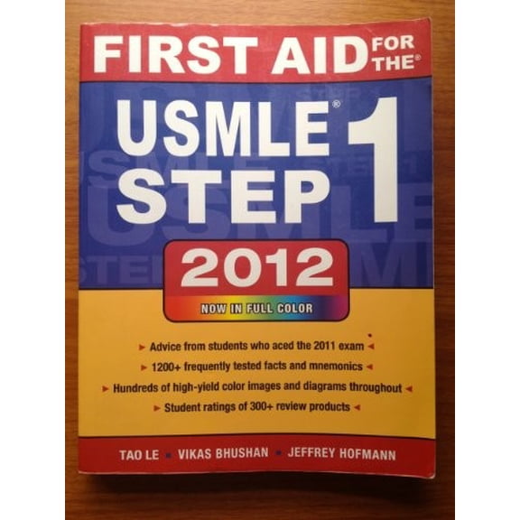 Pre-Owned First Aid for the USMLE Step 1 2012 (First Aid USMLE) (Paperback) 0071776362 9780071776363