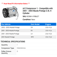 thumbnail image 2 of A/C Compressor 1 - Compatible with 2001 - 2003 Mazda Protege 2.0L 4-Cylinder 2002, 2 of 2
