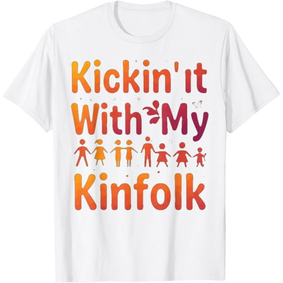 Exquisite and comfortable-Kickin' It With My Kinfolk Funny Family Reunion T-Shirt