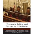 thumbnail image 1 of Economic Policy and Cotton in Uzbekistan, 1 of 1
