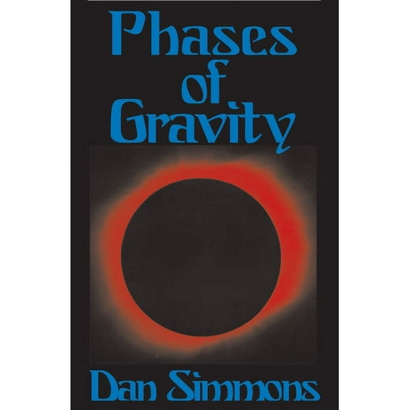 Phases of Gravity, (Paperback)