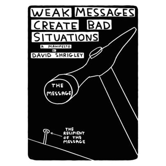 Pre-Owned Weak Messages Create Bad Situations