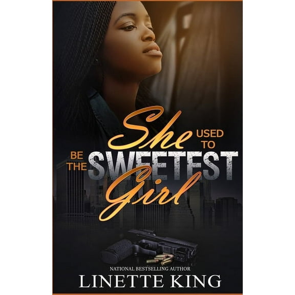 She Used to Be the Sweetest Girl: She used to be the sweetest girl (Paperback)
