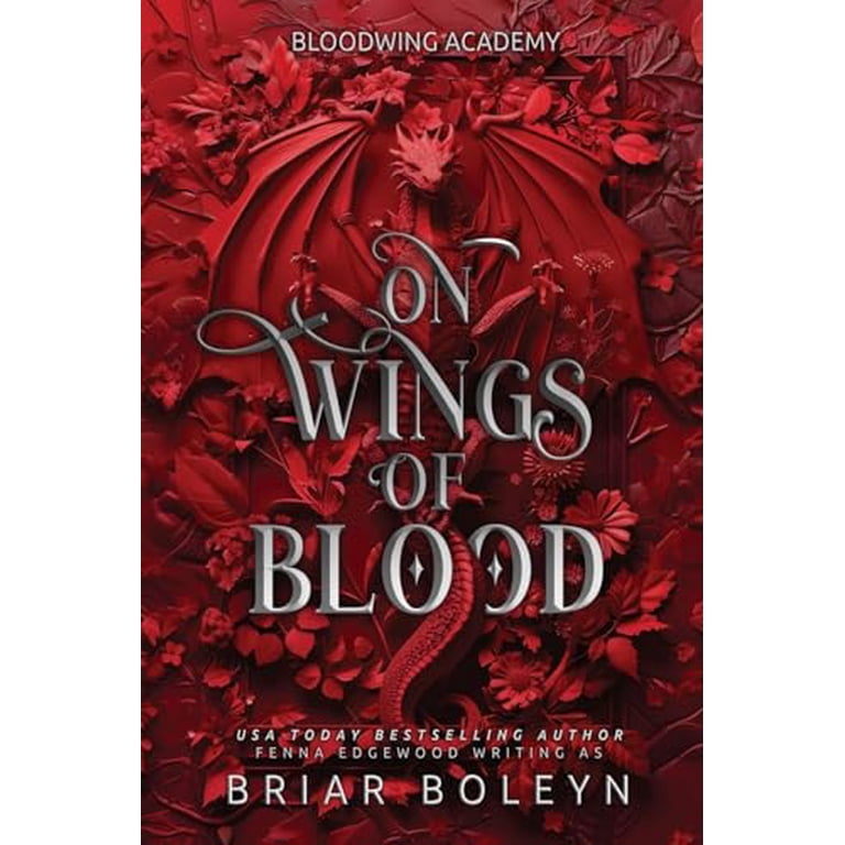 Pre-Owned Bloodwing Academy On Wings of Blood, Book 1, (Paperback