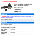 thumbnail image 2 of Outer Tie Rod End - Compatible with 2006 - 2014 Honda Ridgeline 2007 2008 2009 2010 2011 2012 2013, 2 of 2
