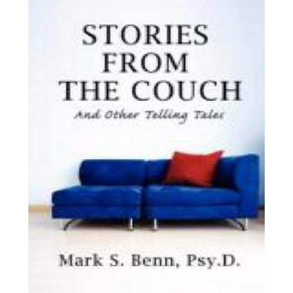 Stories from the Couch: And Other Telling Tales