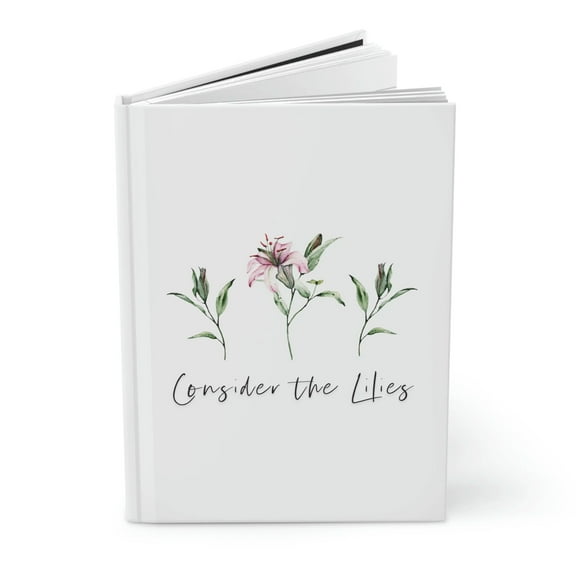 Consider the Lilies Christian Journal Prayer Notebook Gratitude Journal Dream Notebook Bible Study Blank Journal