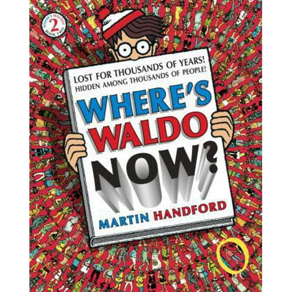 Pre-Owned Where's Waldo Now?: Reissue (Hardcover) 0763603082 9780763603083