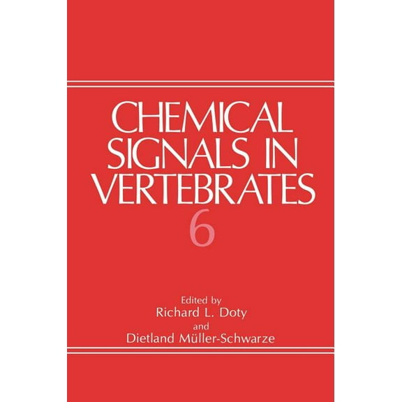 Chemical Signals in Vertebrates 6, (Hardcover)