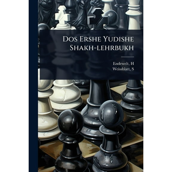 Dos Ershe Yudishe Shakh-lehrbukh, (Paperback)