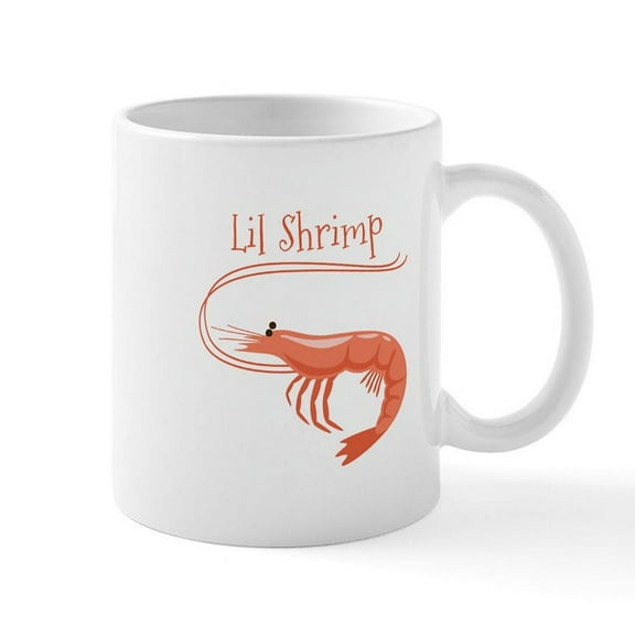 CafePress - Lil Shrimp Mugs - 11 oz Ceramic Mug - Novelty Coffee Tea Cup