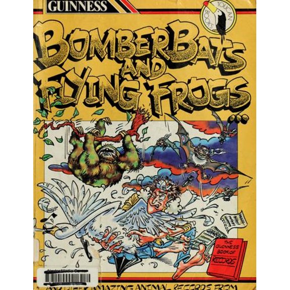 Pre-Owned Bomber Bats and Flying Frogs : And Other Amazing Animal Records (Paperback) 9780851124759