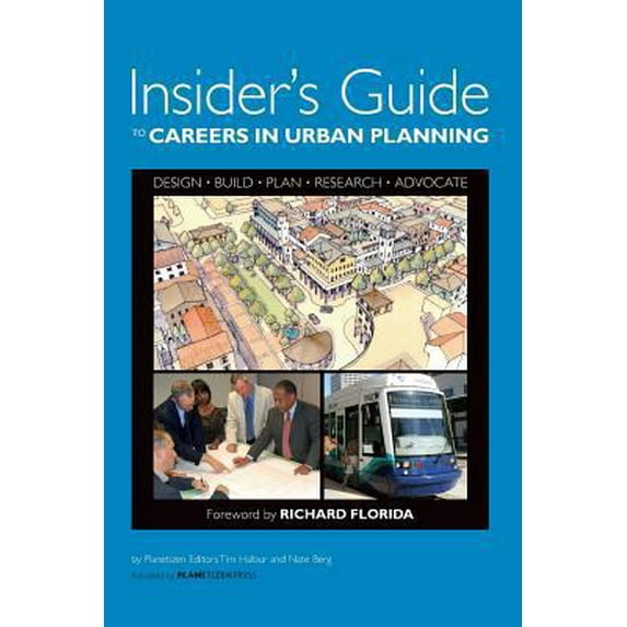 Pre-Owned Insider's Guide to Careers in Urban Planning (Paperback) 0978932943 9780978932947