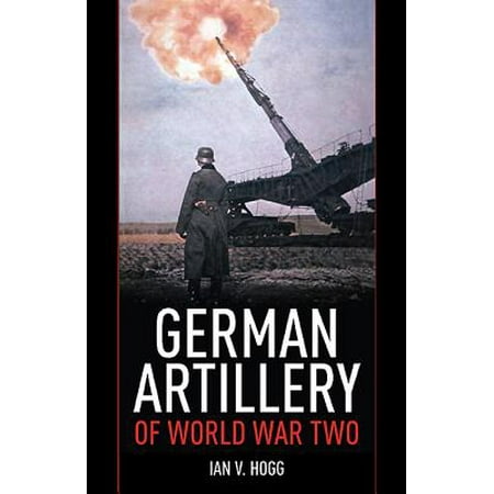 German Artillery of World War Two (Best Artillery In The World)
