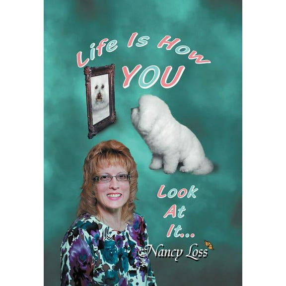 Life Is How You Look at It (Hardcover)