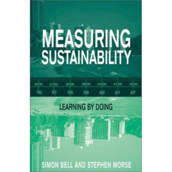Pre-Owned Measuring Sustainability: Learning From Doing (Paperback) 1853838438 9781853838439