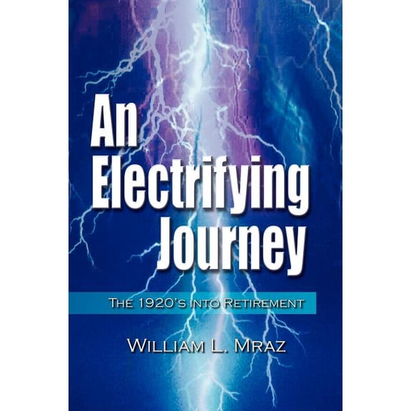 An Electrifying Journey, (Paperback)