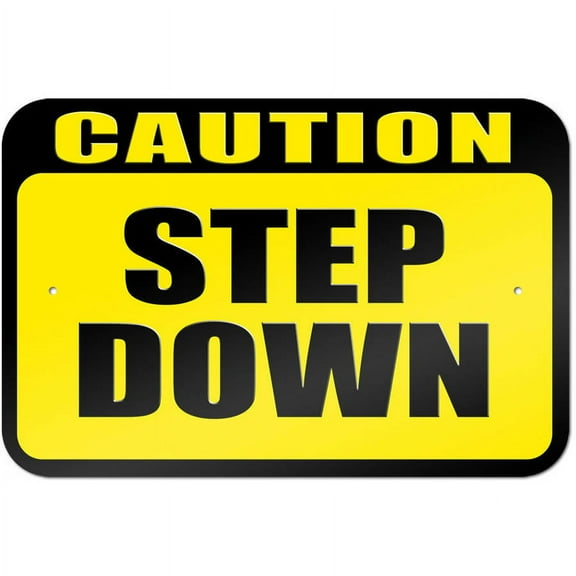 Caution Step Down Sign