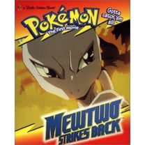 Pre-Owned Mewtwo Strikes Back (Little Golden Book) (Hardcover) 030798916X 9780307989161