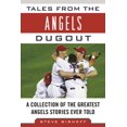 thumbnail image 1 of Pre-Owned Tales from the Angels Dugout: A Collection of the Greatest Angels Stories Ever Told (Hardcover) 1683580168 9781683580164, 1 of 1