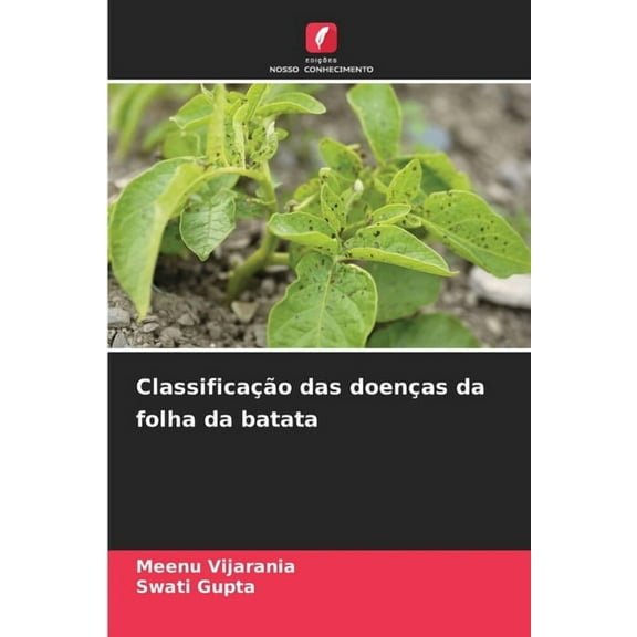 Classificação das doenças da folha da batata, (Paperback)