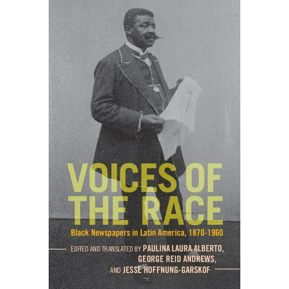 Afro-Latin America Voices of the Race, (Paperback)