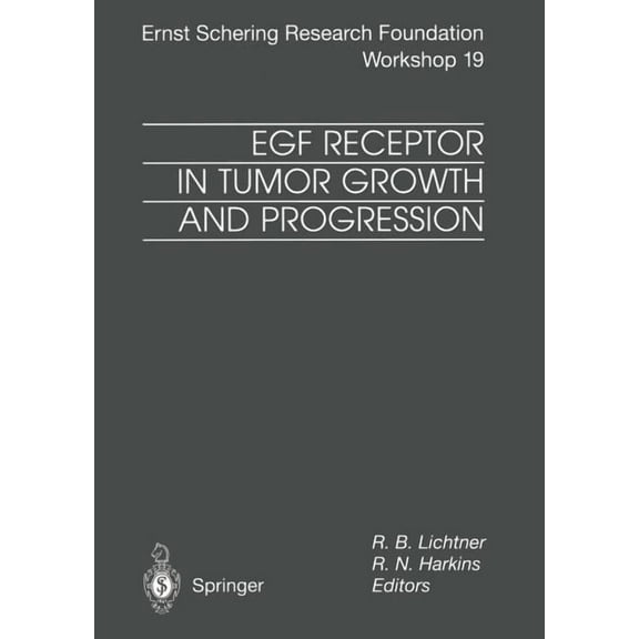Ernst Schering Foundation Symposium Proc Egf Receptor in Tumor Growth and Progression, Book 19, (Paperback)