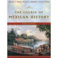 thumbnail image 1 of Pre-Owned The Course of Mexican History (Paperback) 019517836X 9780195178364, 1 of 1