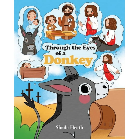 Through the Eyes of a Donkey, (Paperback)