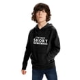 thumbnail image 3 of I'm Not Short I'm Fun Sized Funny Hoodie Women Men Gift Pullover Hoodie Black, 3 of 6