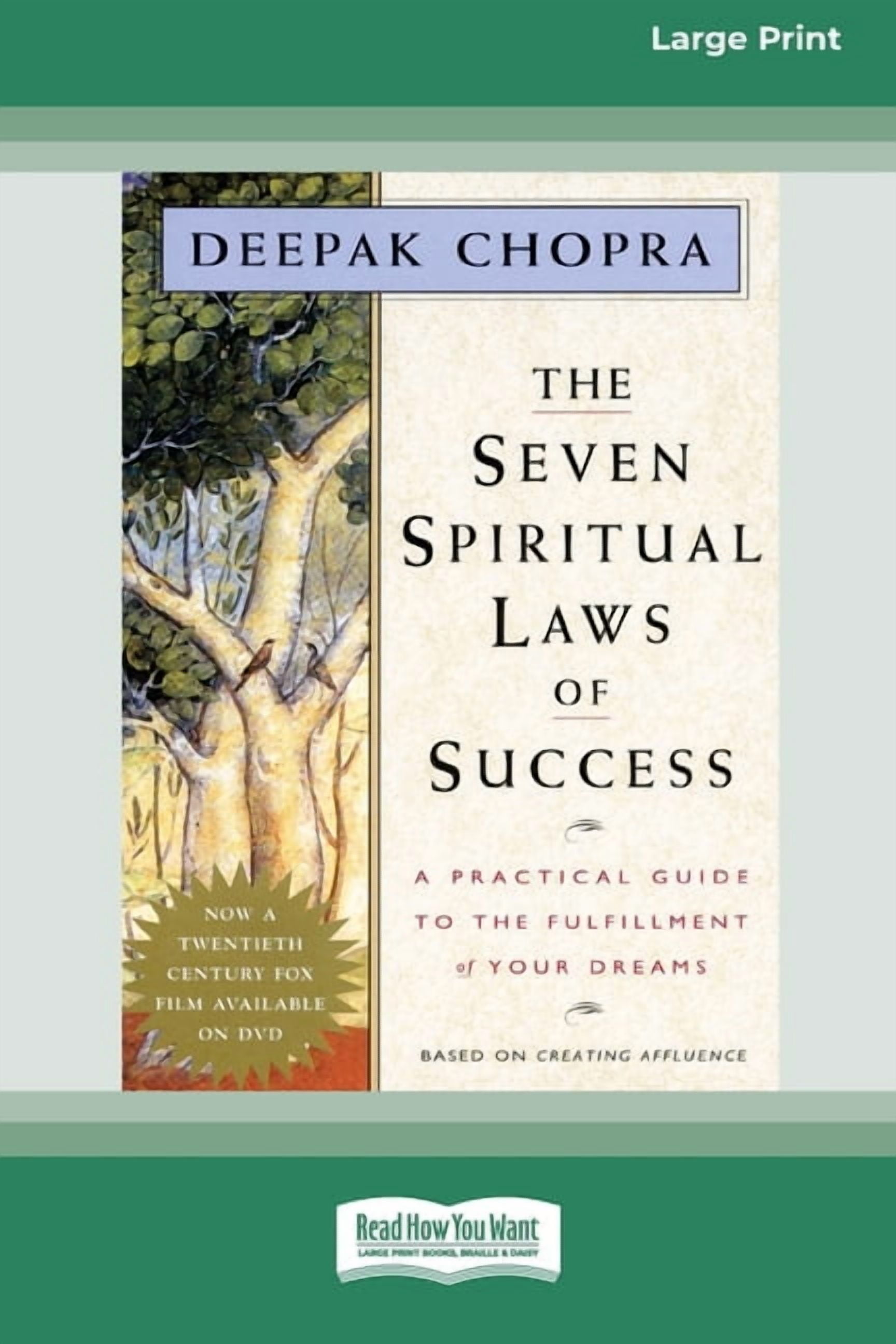 The Seven Spiritual Laws of Success: A Practical Guide to the
