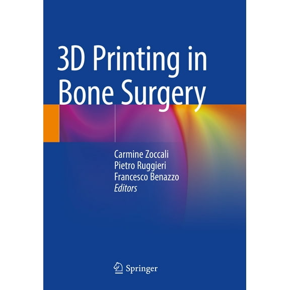 3D Printing in Bone Surgery, (Paperback)