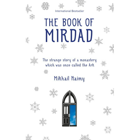 The Book of Mirdad : The strange story of a monastery which was once called The (Best Doctor Strange Stories)